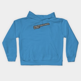 Line You Long Time Kids Hoodie